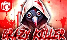 Crazy Killer
